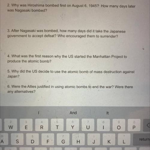 PLEASE HELP I BEG OF YOU IT IS DUE IN AN HOUR

1. Why was Hiroshima bombed first on August 6, 1945