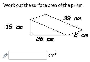 Work out the surface area of the prism