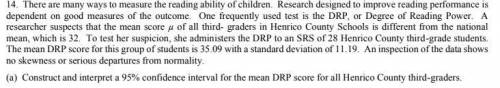 Construct and interpret a 95% confidence interval for the mean DRP score for all Henrico County thi