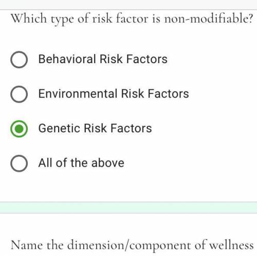 Which type of risk factor is non-modifiable? Not sure which one it is pls help