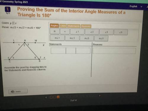 Please help with this question! :c

Proving the sum of the Inferior Angle Measures of a Triangle i
