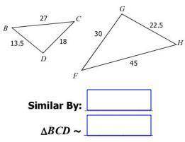 Determine if the triangle is similar. If similar, state how and complete the similarity statement.