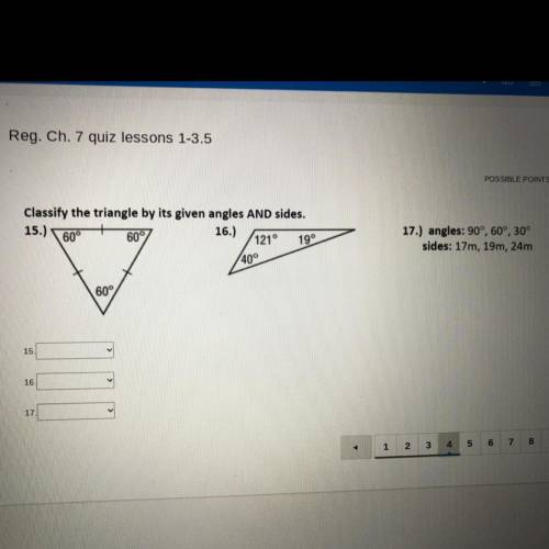 ANSWER ASAP!!! PLS HELP.

u can only use these for 15, 16 & 17: 
acute equilateral ,
obtuse sc