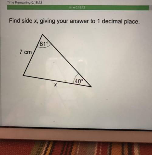 Find side x, giving your answer to 1 decimal place.
810
7 cm
40°
Х