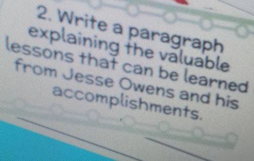 Write a paragraph explaining the valuable lessons that can be learned from Jesse Owens and his acco