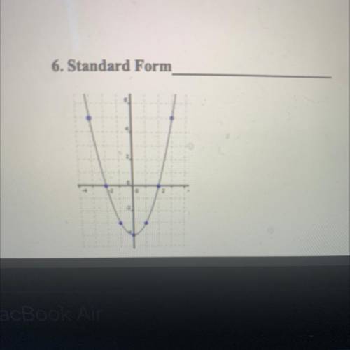 5. Standard Form. I really need help please answer soon
