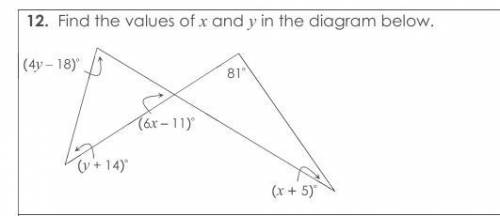 Find x and y please help me I dont feel like doing the problem thanks