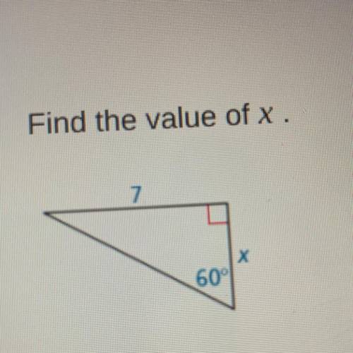 Find the value of x.
7
60°