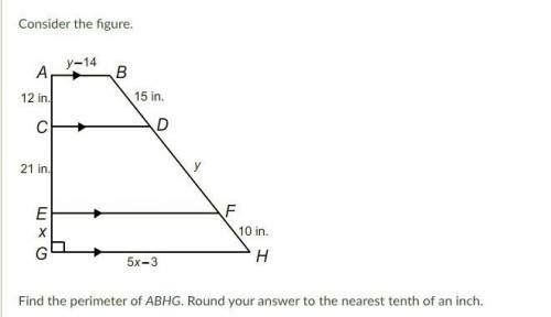 Find the perimeter of ABHG. Round your answer to the nearest tenth of an inch.

*giving brainliest