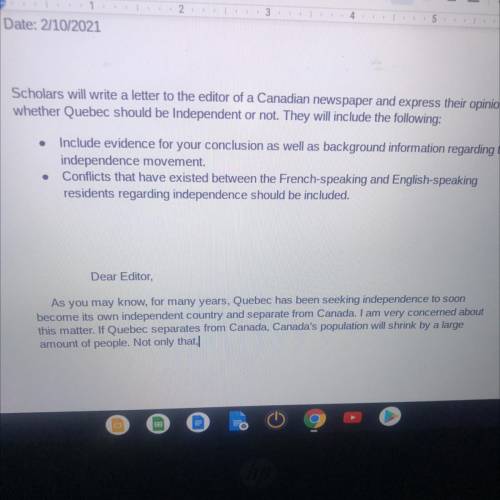Write a letter to the editor of a Canadian newspaper and express your opinions on whether Quebec sh