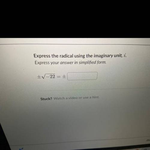 Express the radical using the imaginary unit I. Express your answer in simplified form 
-22
