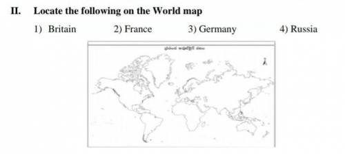 Locate the following on the world map.​