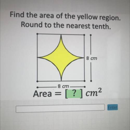 Find the area of the yellow region.

Round to the nearest tenth.
8 cm
8 cm
Area
[ ? ] cm2