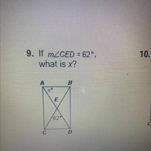 If mZCED = 62°,
what is x?
Help me ASAP