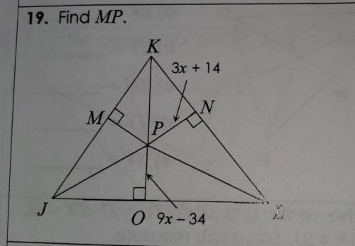 If P is the incenter of ∆JKL, find each measure.Find MP.