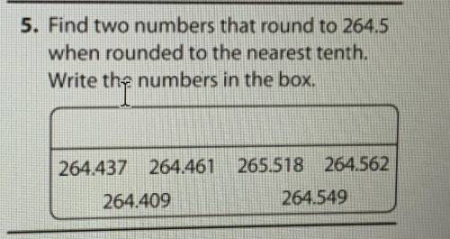 Find two numbers that round to 264.5 when rounded to the nearest tenth