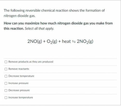 The following reversible chemical reaction shows the formation of nitrogen dioxide gas.

How can y