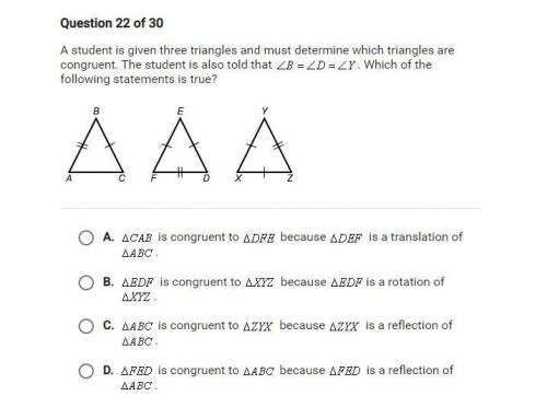A student is given three triangles and must determine which triangles are congruent. The student is