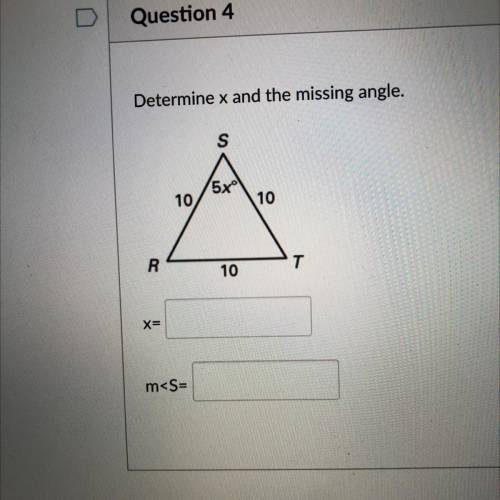 Determine x and the missing angle.
