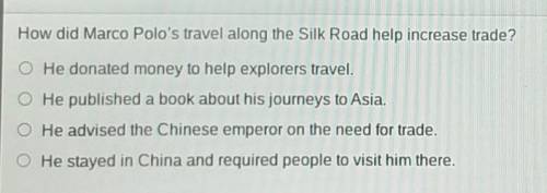 How did Marco Polo travel along the Silk Road help increase trade?