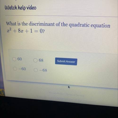 What is the discriminante of the quadratic equation