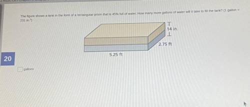 The figure shows a tank in the form of a rectangular prism that is 45% full of water. how many more