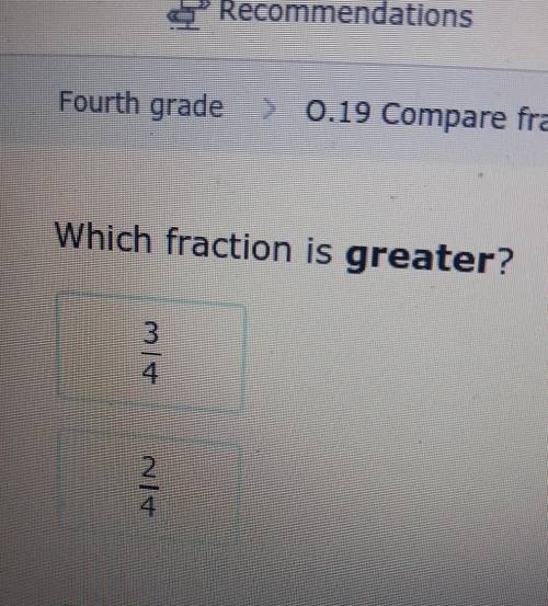 Which fraction is greater? ​