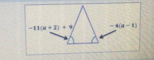 7) In an isosceles triangle, the two base angles are equal to each other. What is the value of a?