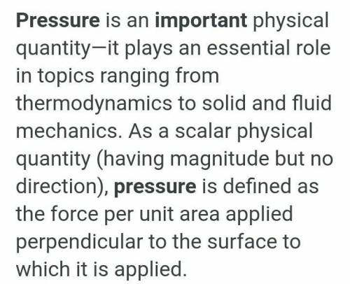 Write any four importance of pressure​