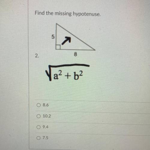 Find the missing hypotenuse?