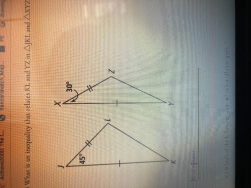 What is an inequality that relates KL and YZ in triangle JKL and triangle XYZ?