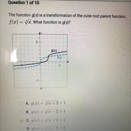 The function g(x) is a transformation of the cube root parent function,

f(x) = V. What function i