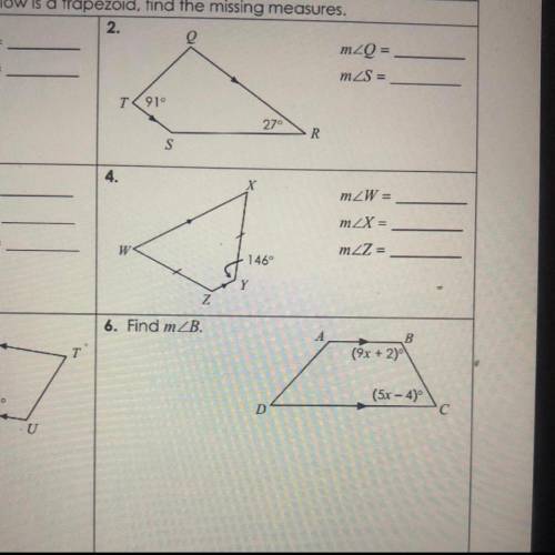 HELP ASAP (2,4,6) if each quadrilateral below is a trapezoid, find the missing measures. lots of po