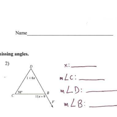 Solve for x. Find the missing Angles. Show work!!