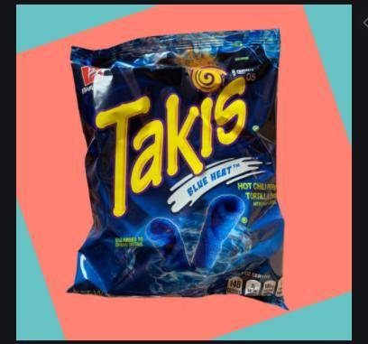 Try the new blue takis. only available at help me in my previous question please??