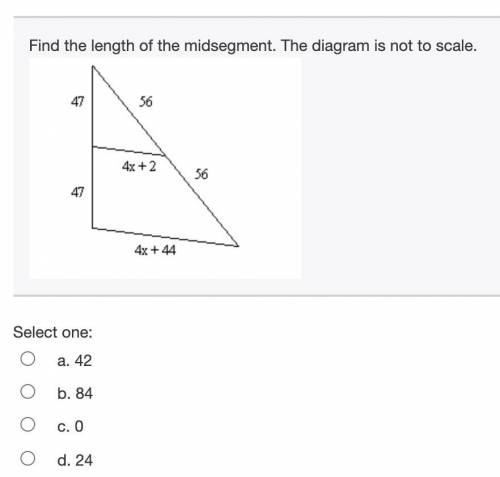 (HELP ASAP GEOMETRY) Find the length of the midsegment. The diagram is not to scale.