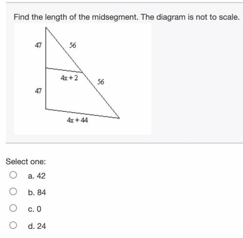 (2) Find the length of the midsegment. The diagram is not to scale.