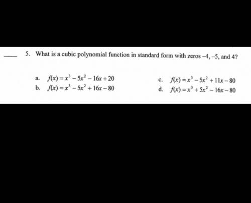 What is the cubic polynomial function in standard form with zeros -4, -5, and 4?
