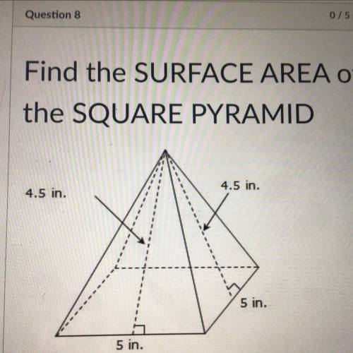 What’s the surface area of this square pyramid? Please help. I will make you brainliest if you get