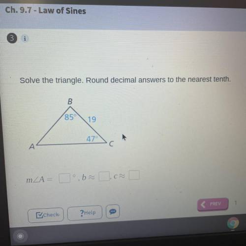 Solve the triangle. round decimal answers to the nearest 10th.