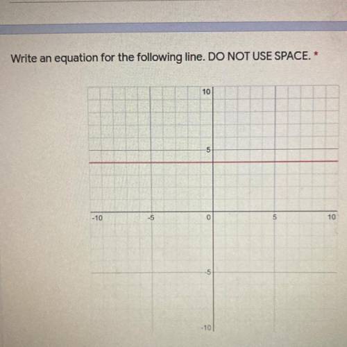 Help please :) 
Write an equation for the following line.
10
-10
10
-101