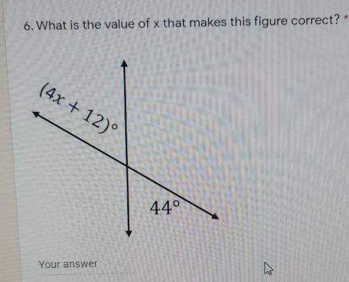 What is the value of x that makes this figure correct? *​