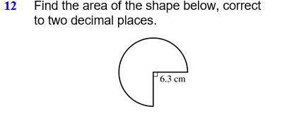 Find the area of the shape below, correct to two decimal places.