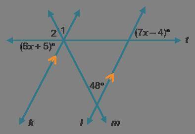 Consider Carmen’s plans.

Parallel lines k and l are crossed by transversal t. Line m crosses line