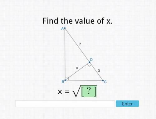 Find the value of x. 7 3 
x=