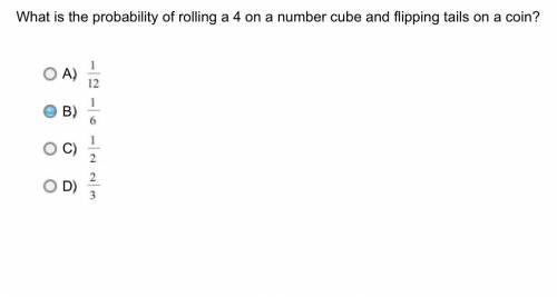 1. What is the probability of rolling a 4 on a number cube and flipping tails on a coin?

2. Event