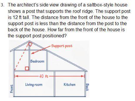 3. The architect’s side view drawing of a saltbox-style house shows a post that supports the roof r