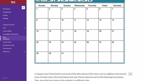 1. The calendar below shows a sample month of the year. Suppose that you see a full moon on the fir