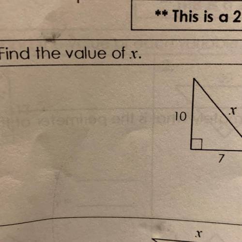 Find the value of x.
.
10
7