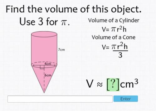 Find the volume of the cylinder and cone, then add them together.